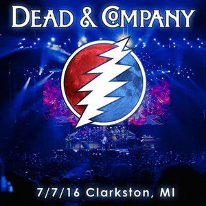 Dead & Company CD Soundboards (3-CD) ~ Clarkston, MI 7/7/16 ~ Brand New!